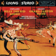 Copland & Grofé &  Morton Gould And His Orchestra –  Billy The Kid Rodeo Grand Canyon Suite